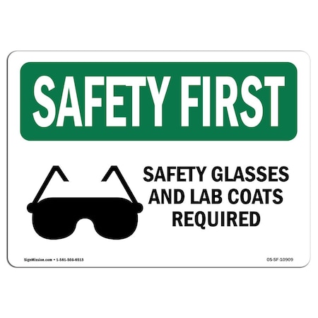 Signmission OSHA Sign, Glasses And Lab Coats Required W/ Symbol, 18in X 12in Aluminum, 18" W, 12" H, Landscape OS-SF-A-1218-L-10909